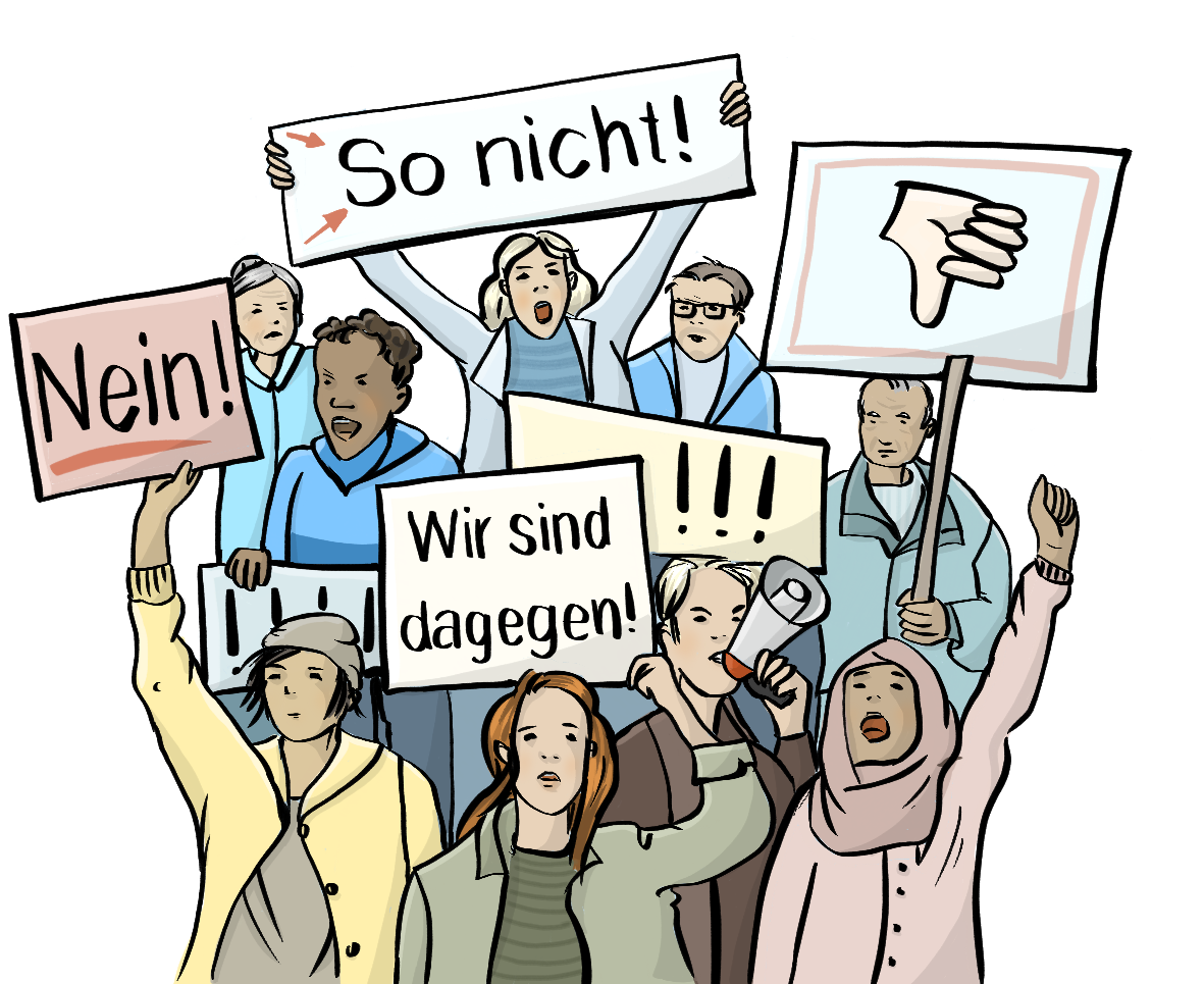 Verschiedene Menschen demonstrieren: Alte und junge Menschen mit verschiedenen Hautfarben. Sie halten Schilder hoch. Auf den Schildern steht: So nicht! Nein! Wir sind dagegen. Auf einem Schild ist ein nach unten zeigender Daumen.