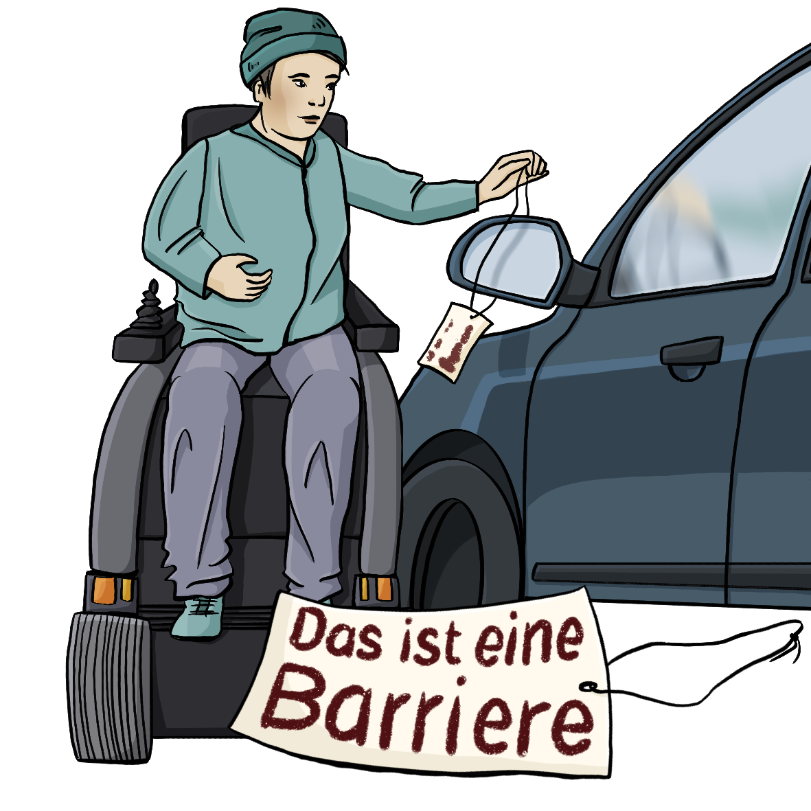 Ein Mann im Rollstuhl hängt ein Schild an einen Autospiegel. Im Vordergrund ist das vergrößerte Schild mit der Aufschrift: Das ist eine Barriere.