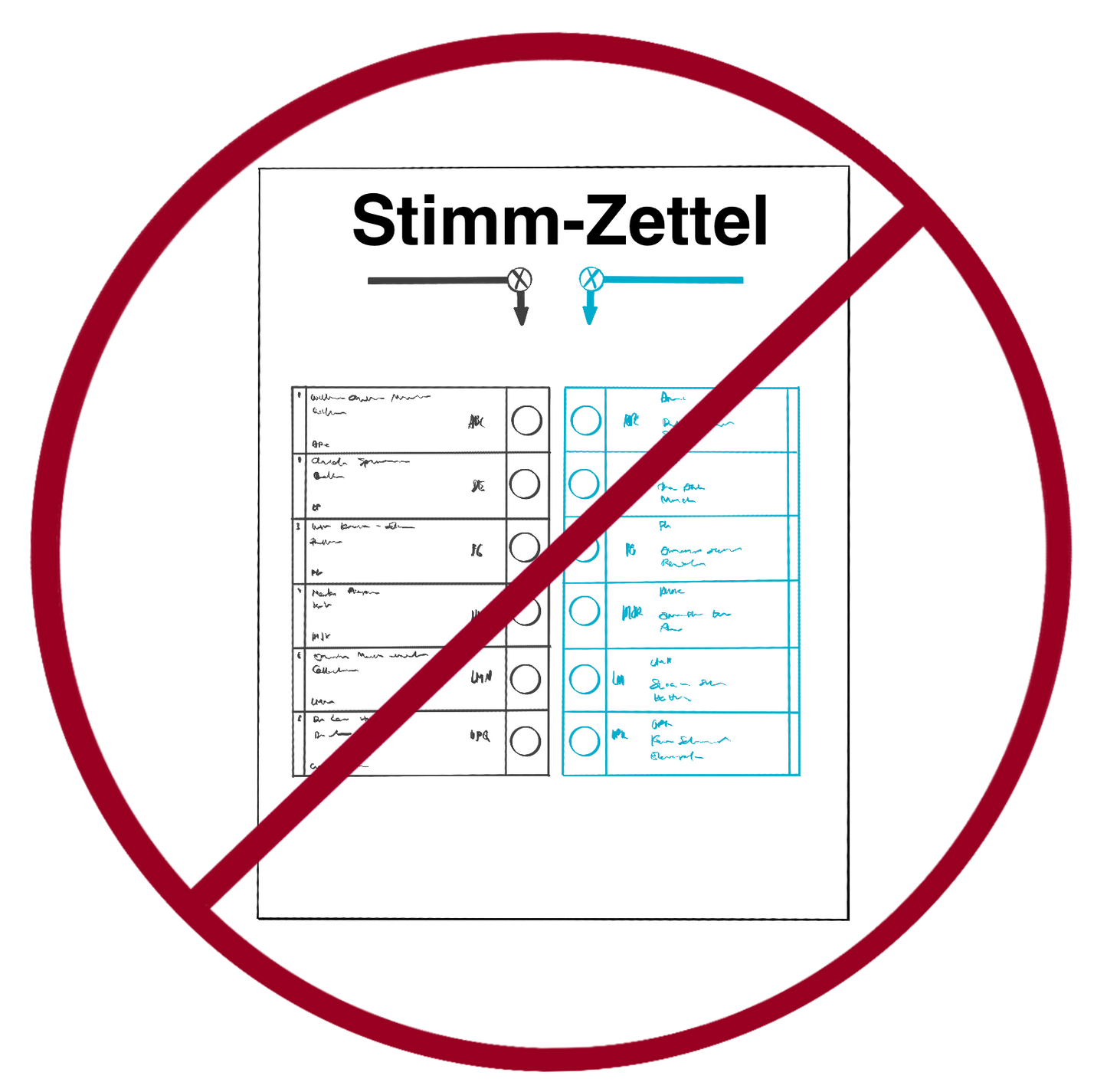 Ein Blatt mit der Aufschrift: Stimmzettel. Auf dem Zettel sind zwei Spalten mit Textkästchen und kreisen. Auf dem Zettel ist nichts angekreuzt. Das Bild ist durchgestrichen.