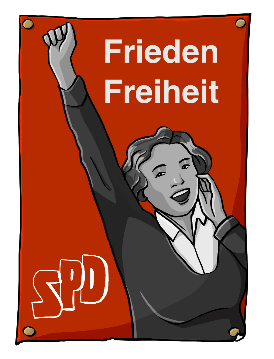 Ein rotes Plakat mit der Aufschrift Frieden, Freiheit, SPD. Auf dem Plakat ist die schwarz-weiß-Zeichnung einer Frau. Sie streckt eine Faust in die Höhe, die andere Hand hat sie an den Mund gelegt. Der Mund ist geöffnet.