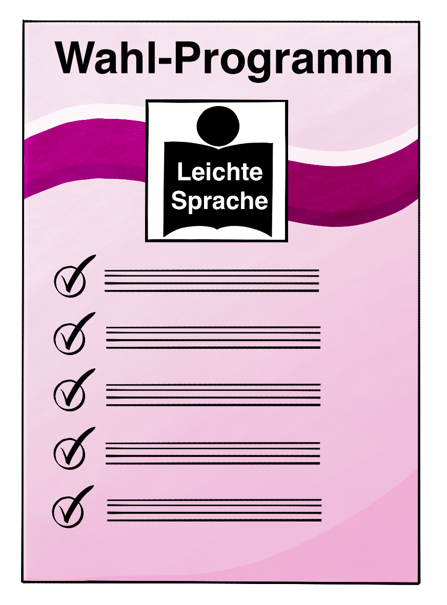Ein Zettel mit der Aufschrift: Wahl-Programm. Darunter ist ein Leichte Sprache-Symbol. Auf dem Zettel ist unlesbare Schrift, neben jeder Zeile ist ein kleiner Kreis mit einem Häkchen darin.
