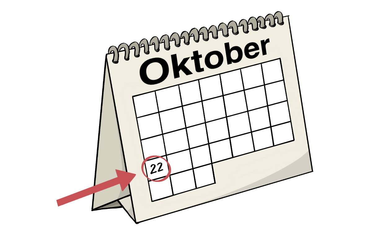 Ein Aufstellkalender mit der Aufschrift: Oktober. Darunter sind leere Kästchen. In einem Kästchen steht die Zahl 22. Sie ist rot umkringelt und ein roter Pfeil zeigt auf die Zahl.