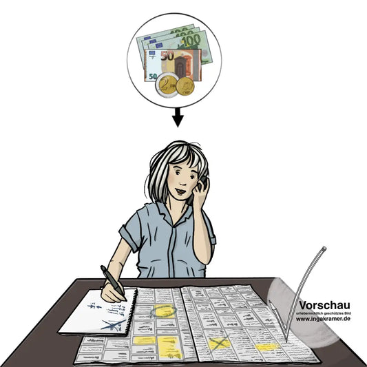 Eine Frau sitzt am Tisch und telefoniert. Vor ihr liegt eine aufgeschlagene Zeitung und schreibt auf einen Zettel. Über der Frau sieht man einen Kreis mit Geld. Ein Pfeil zeigt vom Geld auf die Frau. 