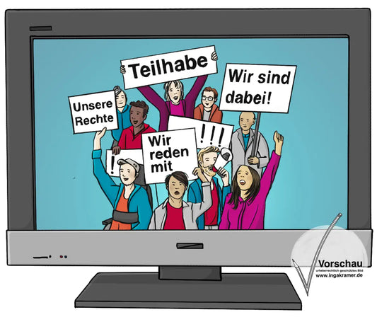Ein Fernseher. Auf dem Bildschirm ist eine Menschengruppe. Sie halten Schilder in die Höhe mit den Aufschriften: Teilhabe, Wir sind dabei, Unsere Rechte, wir reden mit.