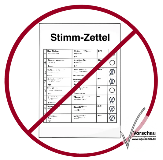 Ein Blatt mit der Aufschrift: Stimmzettel. Auf dem Zettel ist eine Tabelle mit Schrift und Kreisen. Mehrere Kreise sind angekreuzt. Das Bild ist durchgestrichen.