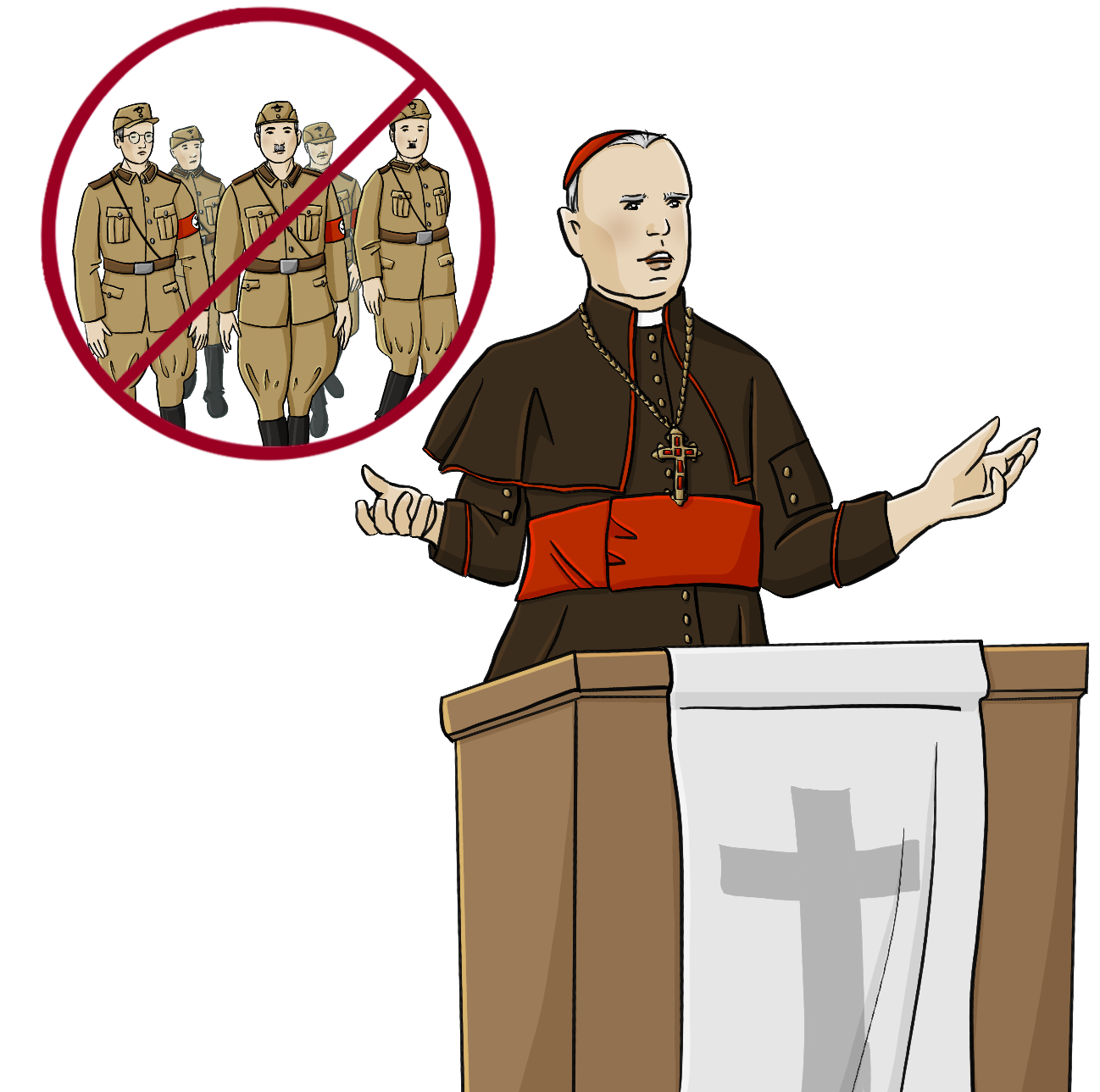 Ein Kardinal steht hinter einer Kanzel, neben ihm ist ein durchgestrichener Kreis. In dem Kreis sind Männer in der Uniform der Nationalsozialisten. 