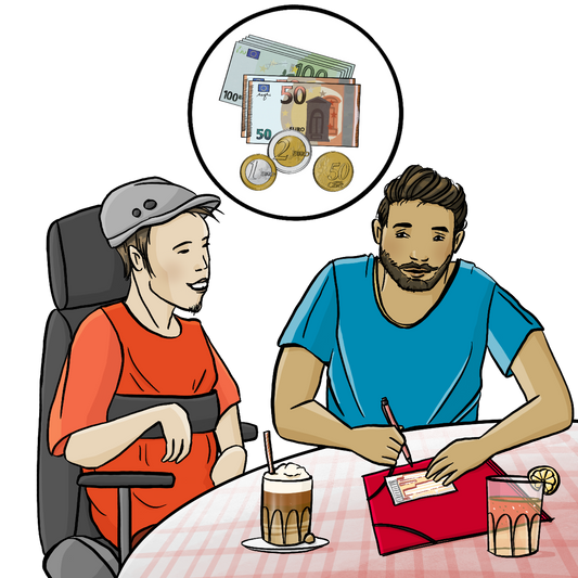 Ein Mann mit einem Elektrorollstuhl und sein Betreuer sitzen an einem Tisch. Auf dem Tisch stehen Getränke. Der Betreuer füllt einen Überweisungsschein aus. Über dem Bild ist ein Kreis mit Geld. 